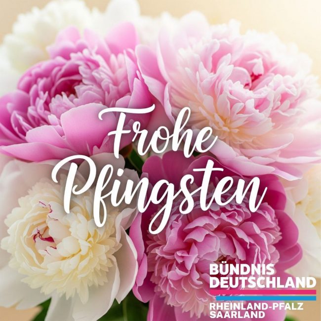 2025 06 08 frohe pfingsten